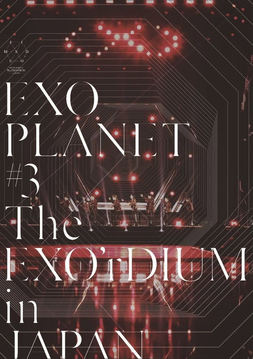 EXO Planet #3 The EXO'rDIUM in Japan (2017) movie poster