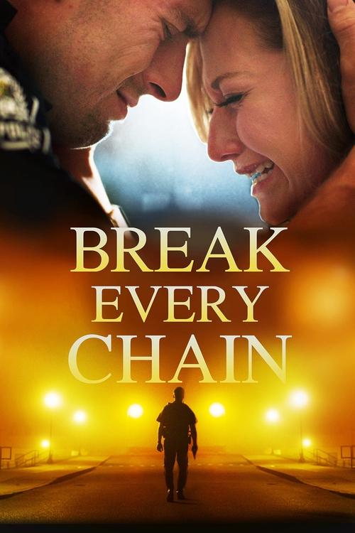 Break Every Chain (2021) movie poster