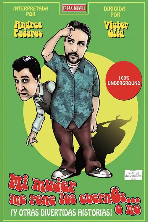 Mi mujer me pone los cuernos... o no (2009) movie poster