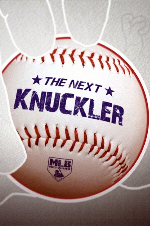 The Next Knuckler (2013) TV show poster