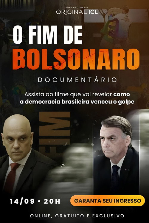 The End of Bolsonaro (2025) movie poster