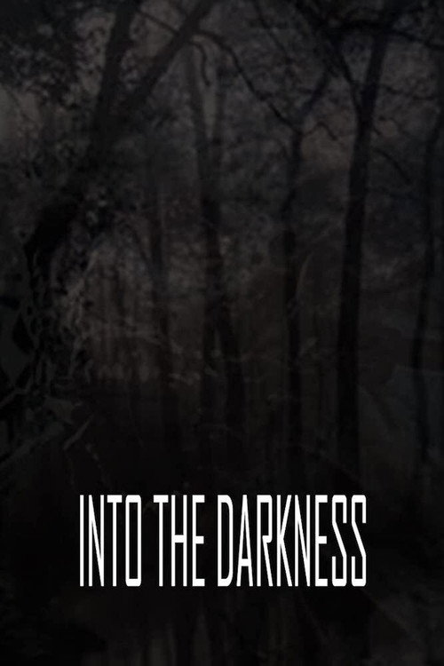 Into the Darkness (2021) movie poster