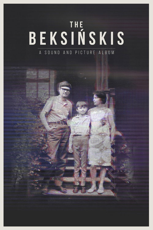 The Beksińskis. A Sound and Picture Album (2017) movie poster