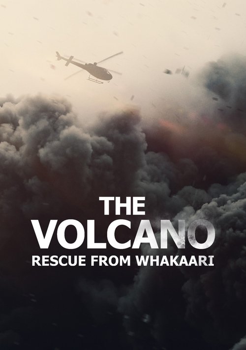 The Volcano: Rescue from Whakaari (2022) movie poster