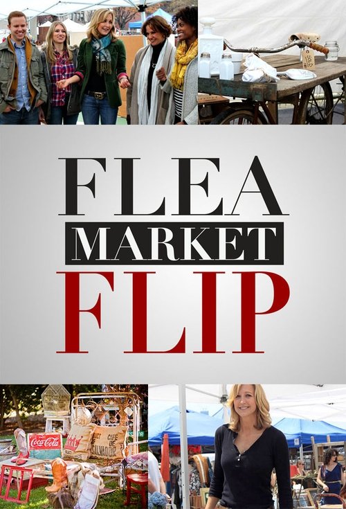 Flea Market Flip (2012) TV show poster