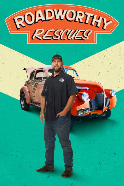 Roadworthy Rescues (2022) TV show poster