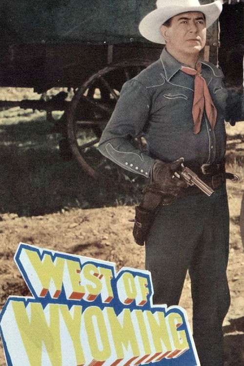 West of Wyoming (1950) movie poster