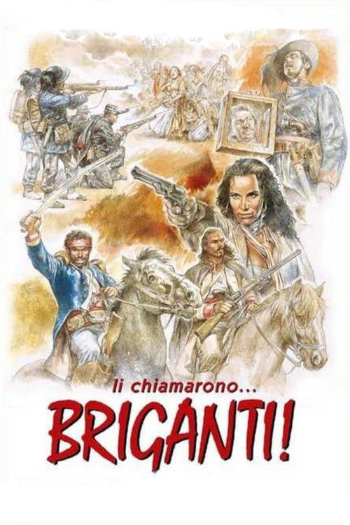 Li chiamarono... briganti! (1999) movie poster