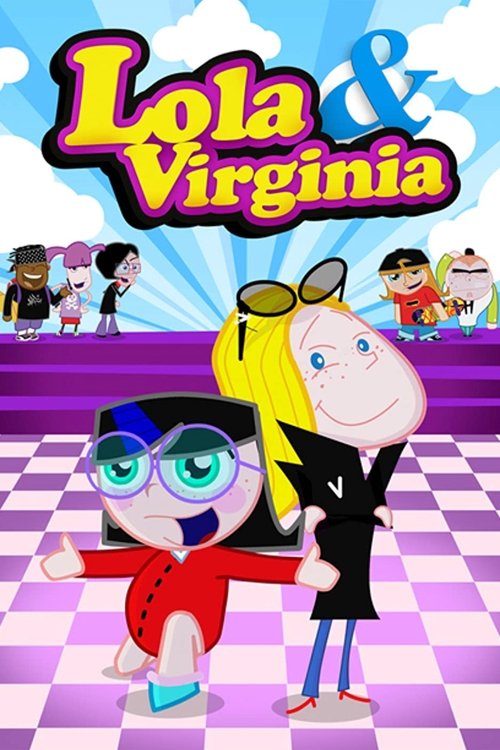 Lola & Virginia (2006) TV show poster