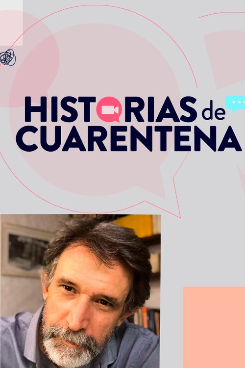 Historias de cuarentena (2020) TV show poster