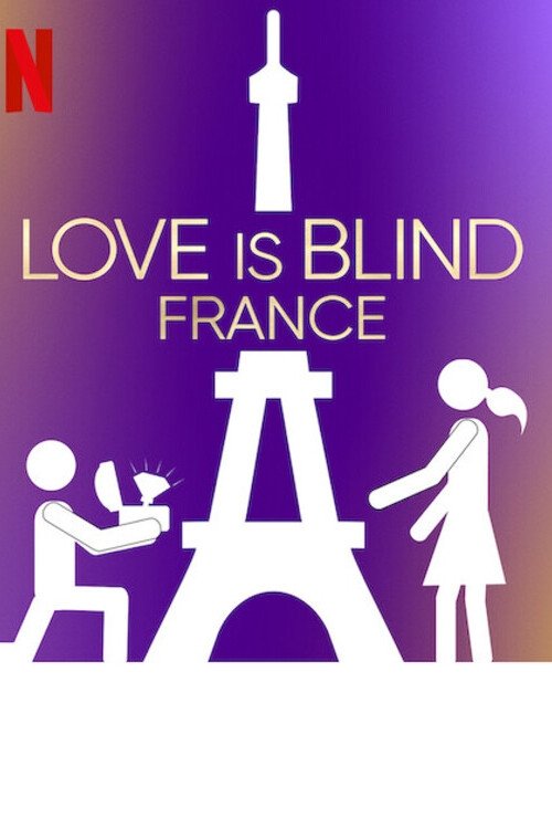 Love Is Blind: France (2025) TV show poster