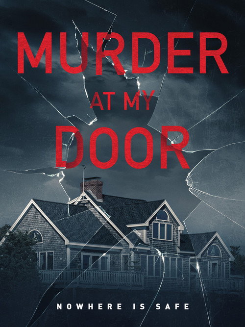 Murder at My Door (2020) TV show poster