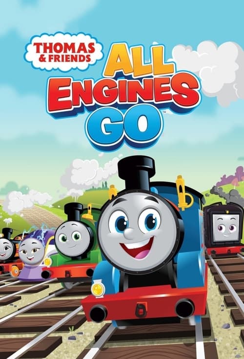 Thomas & Friends: All Engines Go! (2021) TV show poster