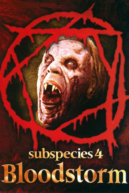 Subspecies 4: Bloodstorm (1998) movie poster