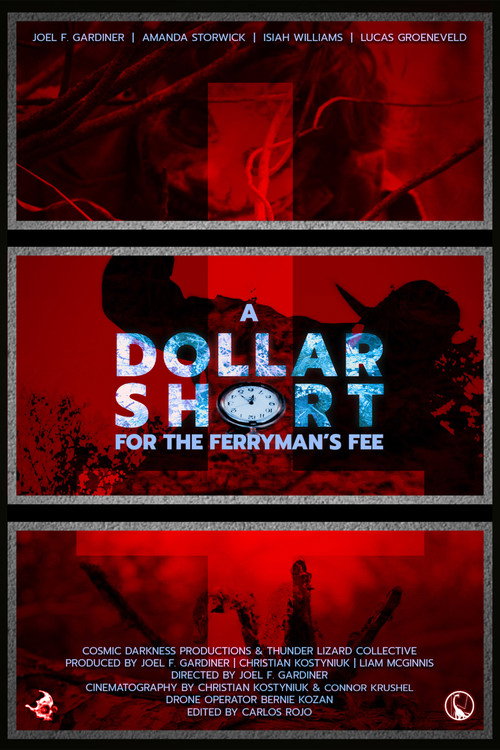 A Dollar Short For The Ferryman's Fee (2025) movie poster