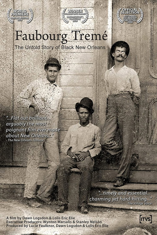 Faubourg Tremé: The Untold Story of Black New Orleans (2008) movie poster