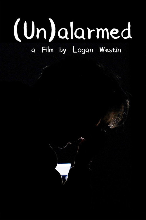 (Un)alarmed (2022) movie poster