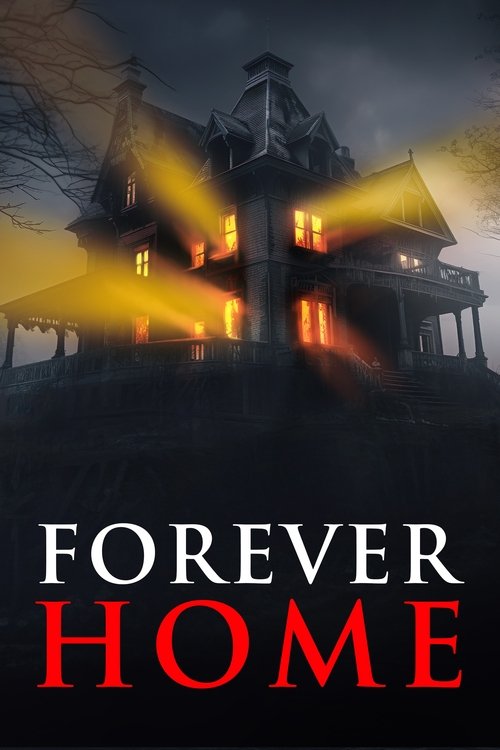 Forever Home (2023) movie poster