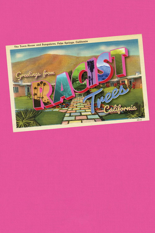 Racist Trees (2022) movie poster