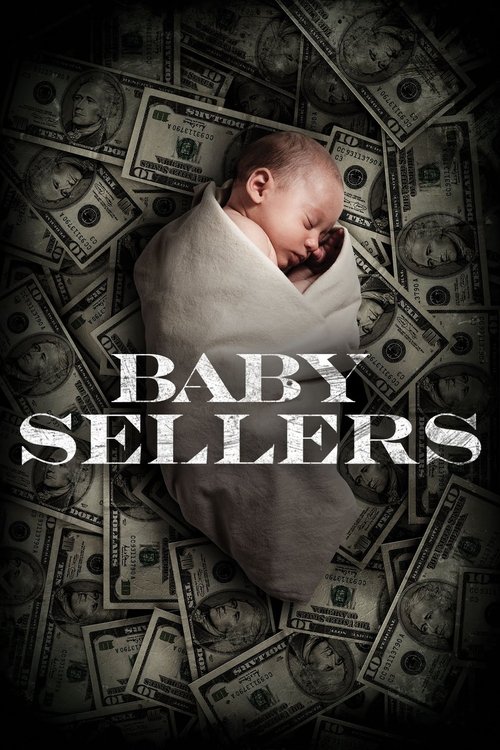 Baby Sellers (2013) movie poster