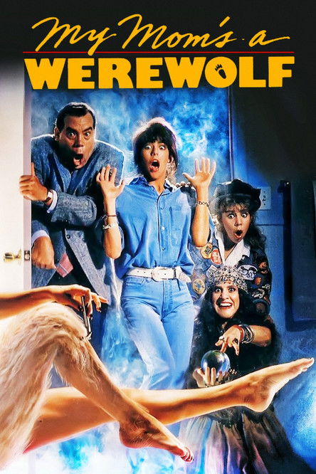 My Mom's a Werewolf (1989) movie poster
