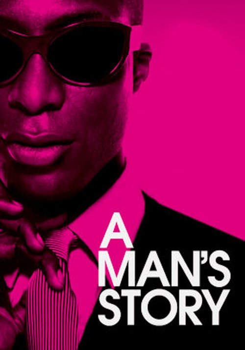 A Man's Story (2011) movie poster