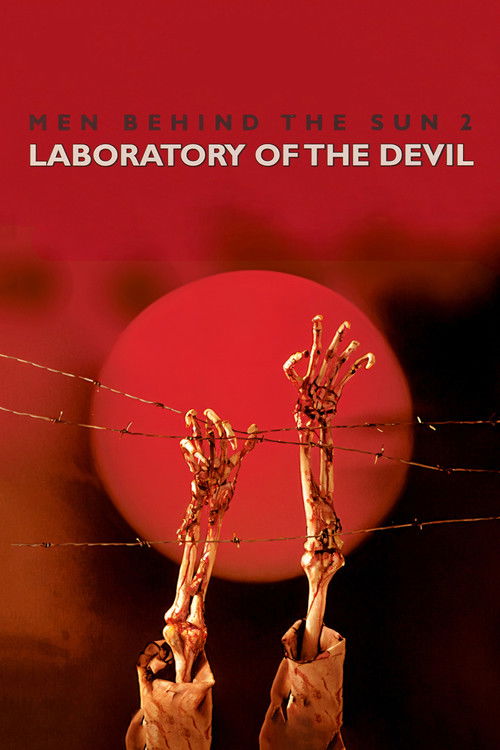 Men Behind the Sun 2: Laboratory of the Devil (1992) movie poster