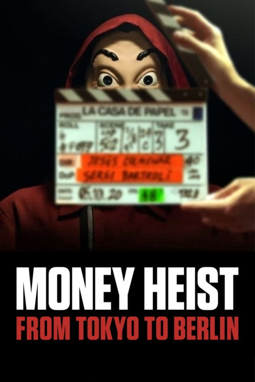 Money Heist: From Tokyo to Berlin (2021) TV show poster