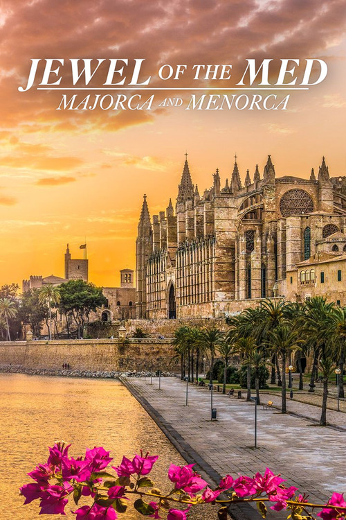 Jewel of the Med: Majorca and Menorca (2025) TV show poster