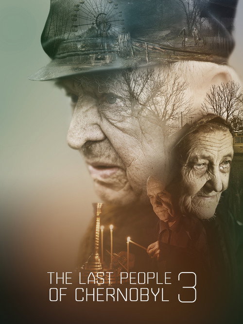 The Last People of Chernobyl 3 (2020) movie poster