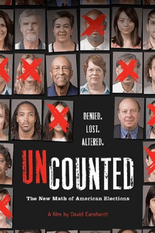 Uncounted (2008) movie poster