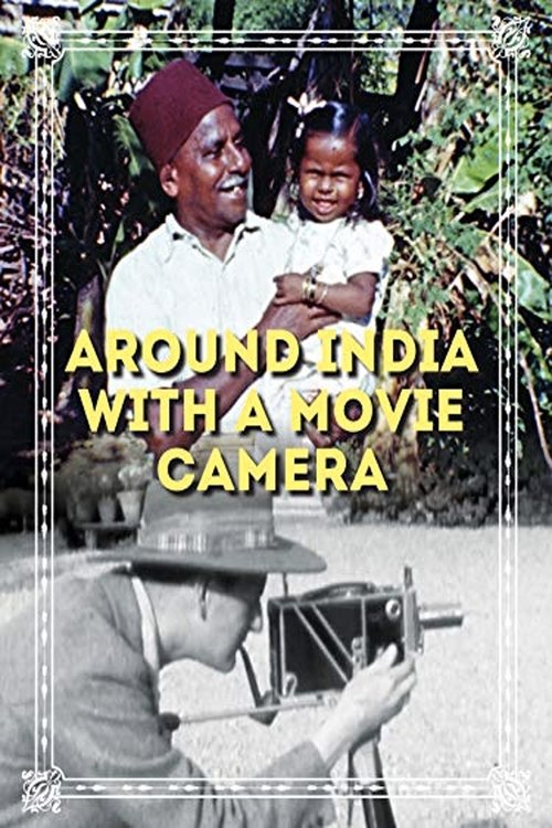Around India with a Movie Camera (2019) movie poster