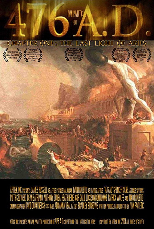 476 A.D. Chapter One: The Last Light of Aries (2014) movie poster