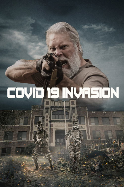 Covid-19: Invasion (2021) movie poster