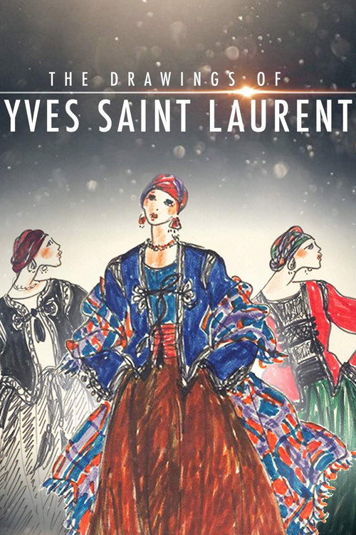The Drawings of Yves Saint Laurent (2017) movie poster