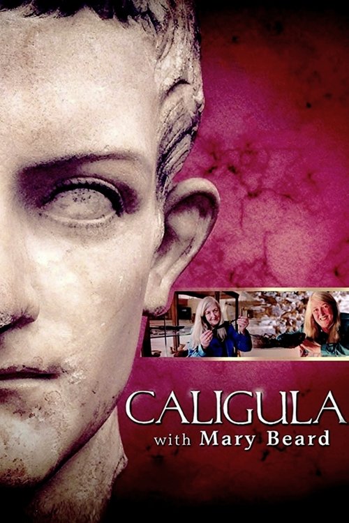 Caligula with Mary Beard (2013) movie poster