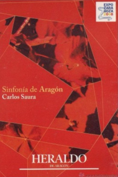 Sinfonía de Aragón (2008) movie poster