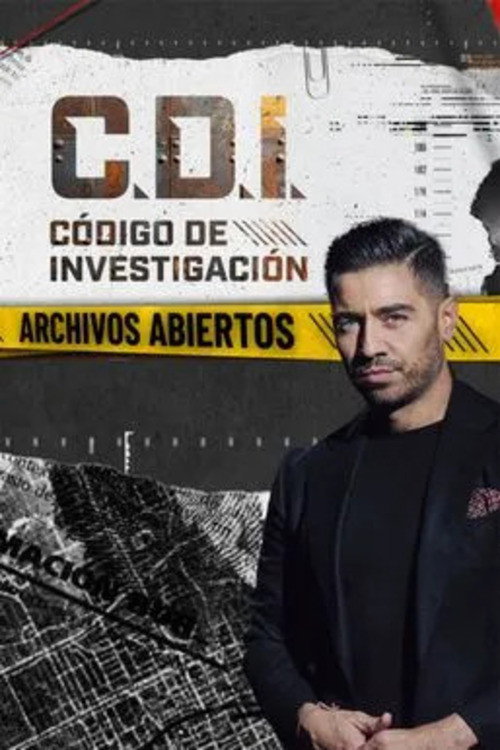 C.D.I. (Código de investigación) (2025) TV show poster