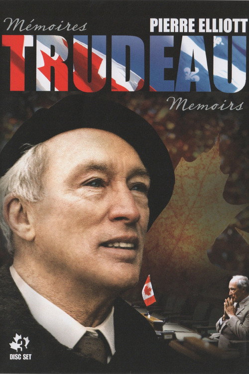 Pierre Elliott Trudeau: Memoirs TV show poster