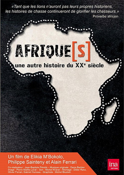 Afrique(s), une autre histoire du XXème siècle (2010) TV show poster