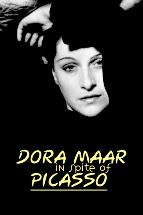 Dora Maar in Spite of Picasso (2014) movie poster