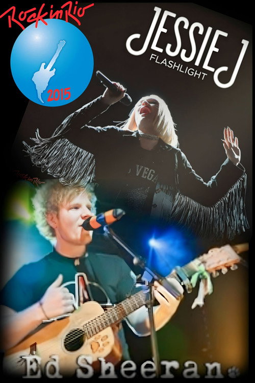 Jessie J & Ed Sheeran Live: Rock In Rio USA (2015) movie poster