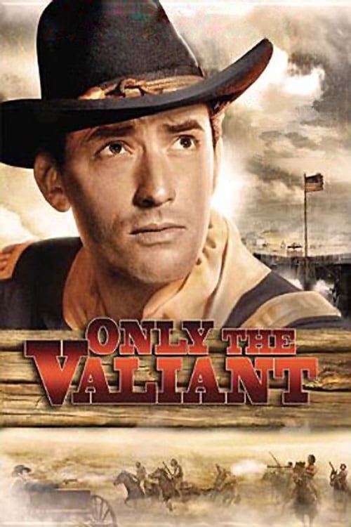 Only the Valiant (1951) movie poster