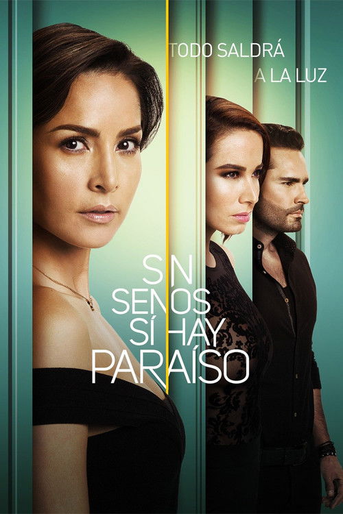 Sin senos sí hay paraíso (2016) TV show poster