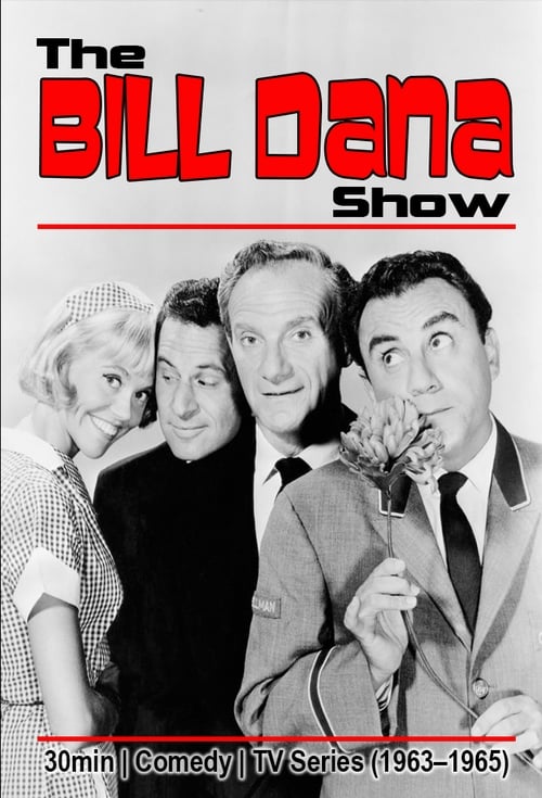 The Bill Dana Show (1963) TV show poster