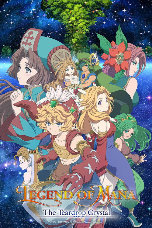 Legend of Mana -The Teardrop Crystal- (2022) TV show poster