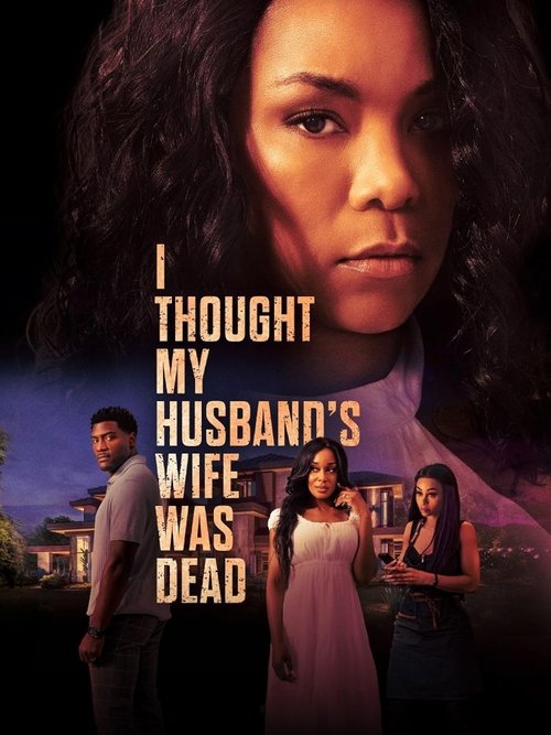 I Thought My Husband's Wife Was Dead (2024) movie poster