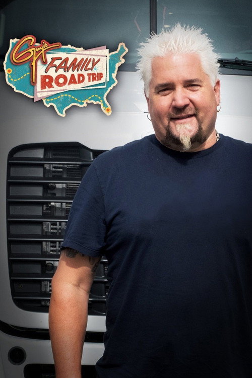 Guy's Family Road Trip (2017) TV show poster