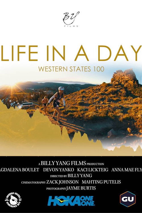 LIFE IN A DAY - The Western States 100 Mile Endurance Run (2017) movie poster