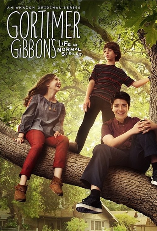 Gortimer Gibbon's Life on Normal Street (2014) TV show poster